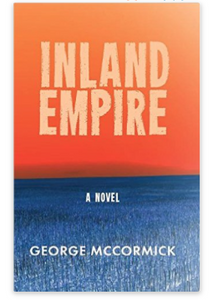 Inland Empire by George McCormick